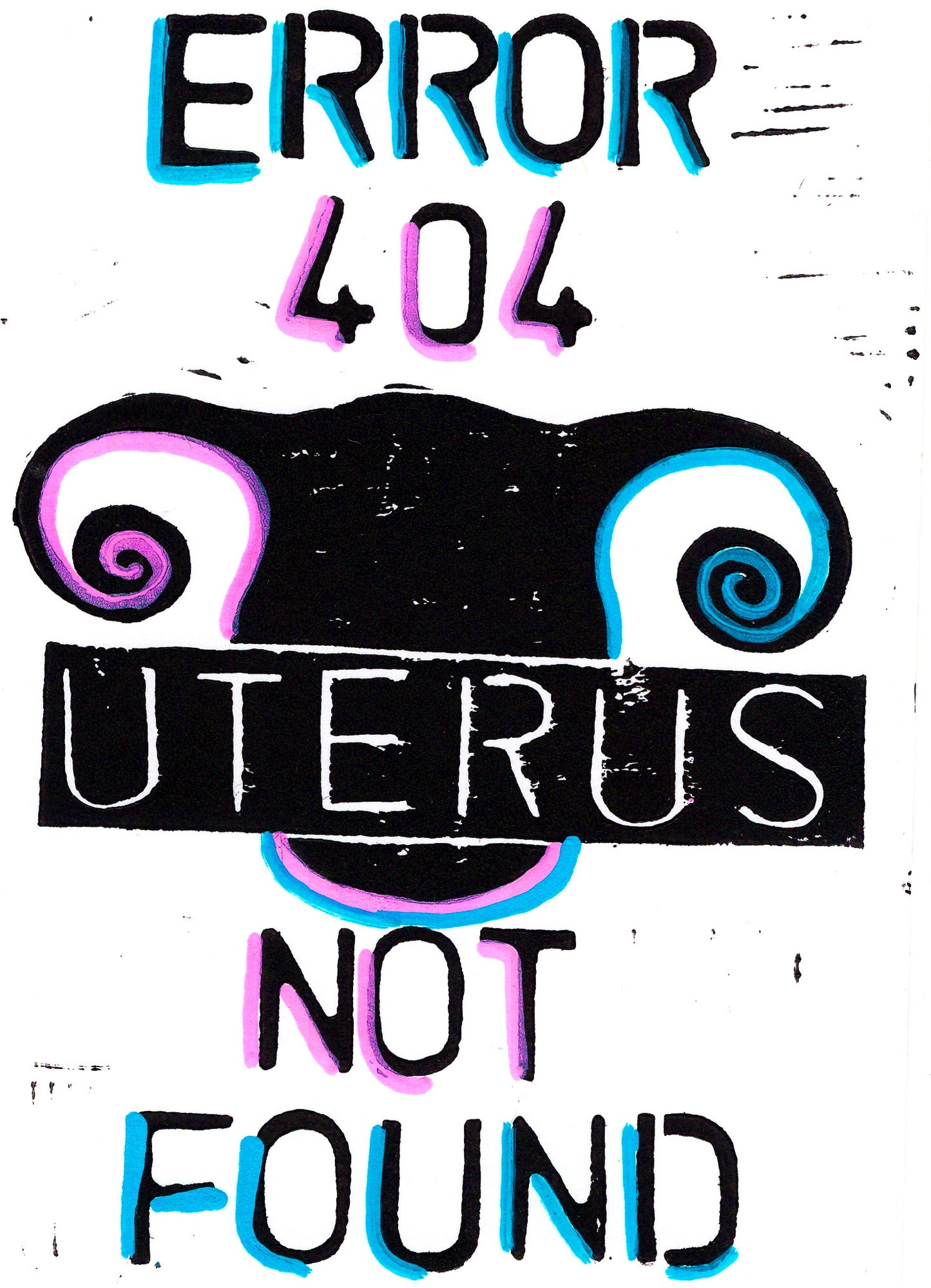 Error 404 Uterus Not Found print