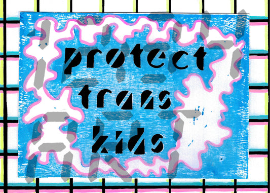 Protect Trans Kids print